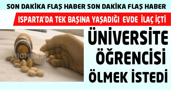 Üniversite öğrencisi ölmek istedi