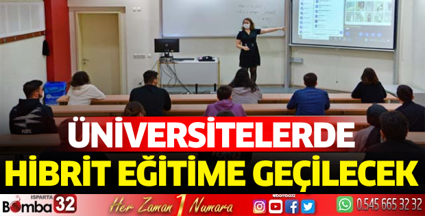 Üniversitelerde hibrit eğitime geçilecek