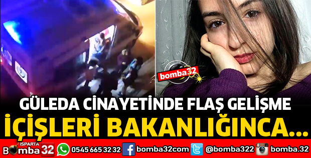 ÜNİVERSİTELİ GÜLEDA CİNAYETİNDE VALİLİK SORUŞTURMASI TAMAMLANDI