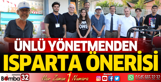 Ünlü Yönetmen Metin Günay'dan Üniversite Tercihi Yapacak Adaylara “Isparta” Önerisi