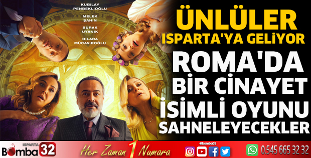 Ünlüler Isparta'ya geliyor