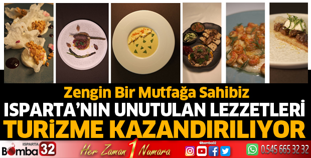 Unutulan lezzetler turizme kazandırılıyor