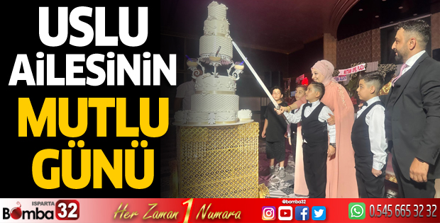Uslu ailesinin mutlu günü