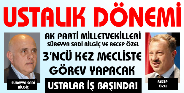 USTALIK DÖNEMİ!