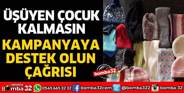 ÜŞÜYEN ÇOCUK KALMASIN