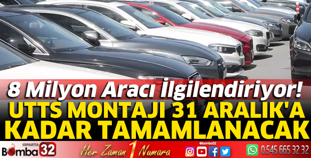 UTTS montajı 31 Aralık'a kadar tamamlanacak