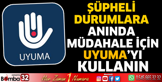 UYUMA, Bildir Geleceği Koru!
