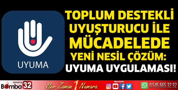 UYUMA ile Güvenli Geleceğe Birlikte!