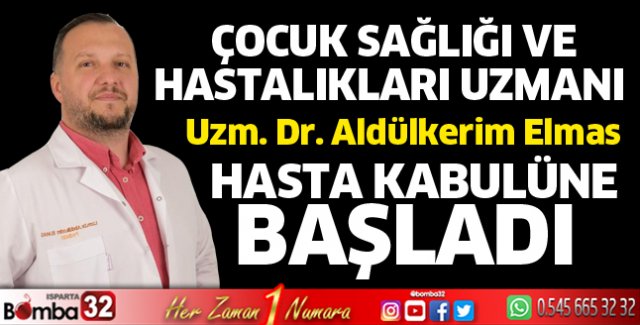 Uzm. Dr. Abdülkerim Elmas hasta kabulüne başladı