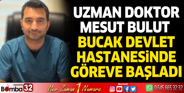 Uzman Doktor Mesut Bulut Hasta Kabulüne Başladı