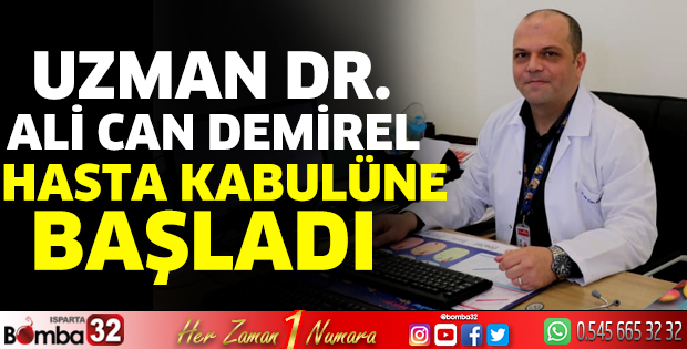 Uzman Dr. Ali Can Demirel hasta kabulüne başladı