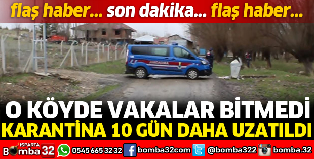 VAKA SAYISI ARTINCA KARANTİNA SÜRECİ UZADI
