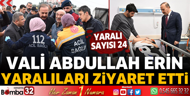 Vali Abdullah Erin yaralıları ziyaret etti