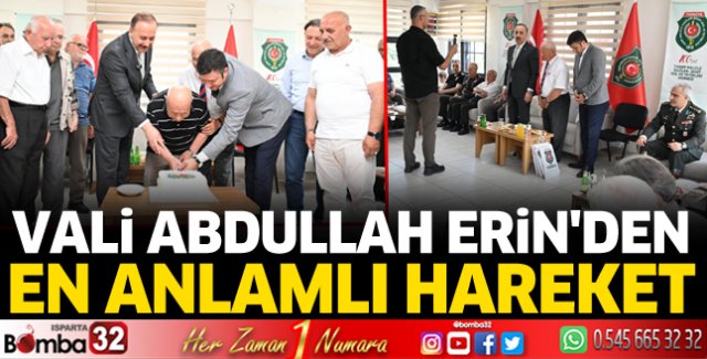 Vali Abdullah Erin'den en anlamlı hareket