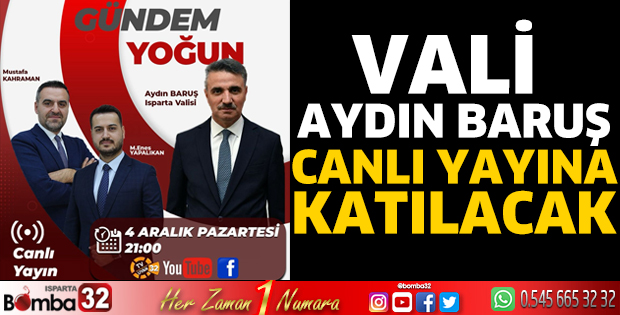 Vali Aydın Baruş canlı yayına katılacak