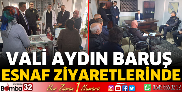 Vali Baruş esnaf ziyaretlerinde
