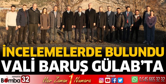 Vali Baruş GÜLAB’ı Ziyaret Etti