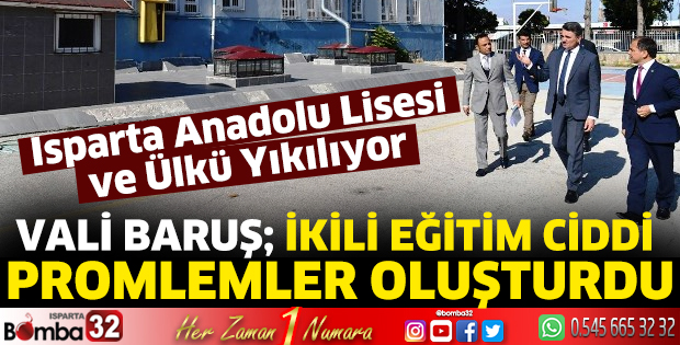 Vali Baruş’tan eğitimle ilgili önemli açıklamalar