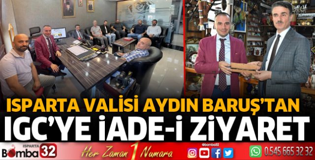 Vali Baruş’tan IGC’ye iade-i ziyaret