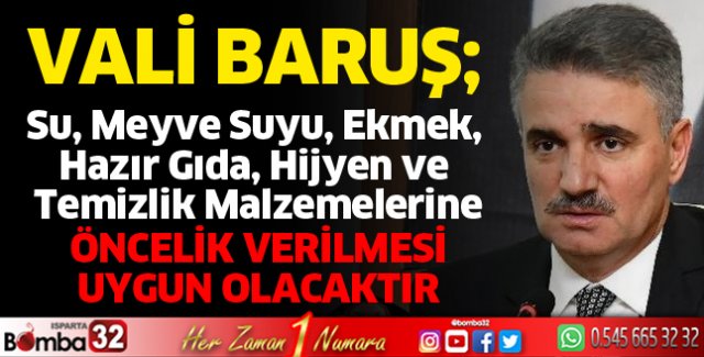Vali Baruş'tan vatandaşlara çağrı