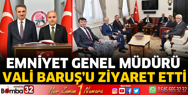 Vali Baruş'u ziyaret etti