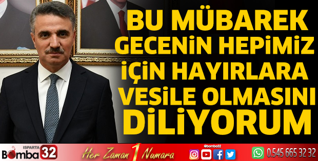 Vali Baruş'un kandil mesajı
