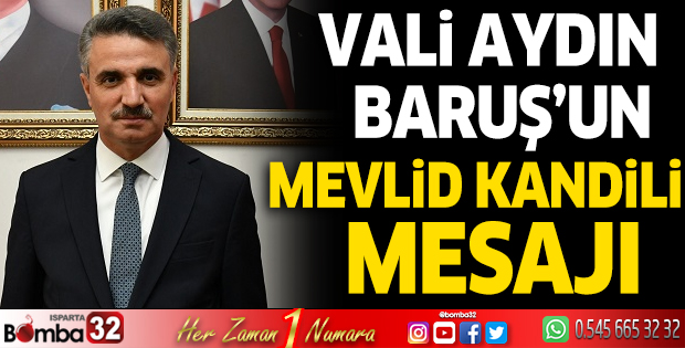 Vali Baruş'un Mevlid Kandili mesajı