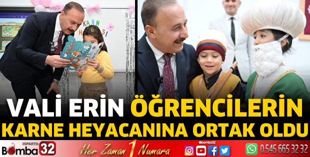 Vali Erin öğrencilerin karne heyecanına ortak oldu