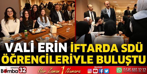Vali Erin öğrencilerle iftarda buluştu