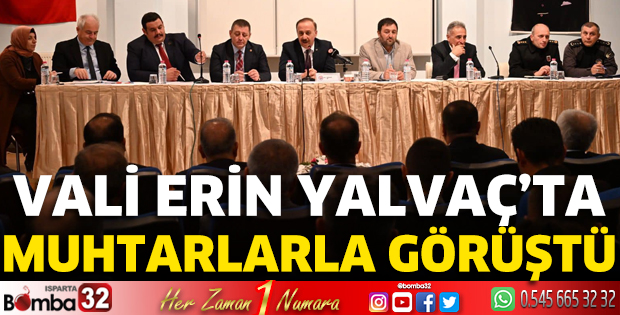 Vali Erin Yalvaç'ta