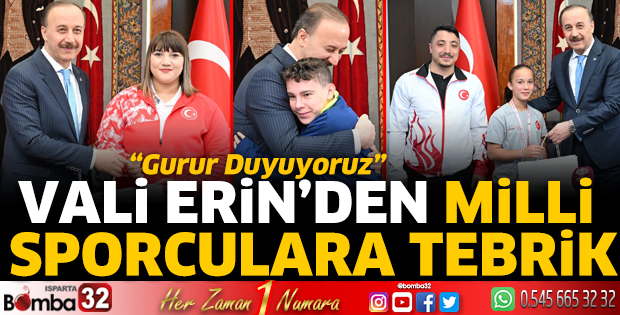 Vali Erin’den milli sporculara tebrik