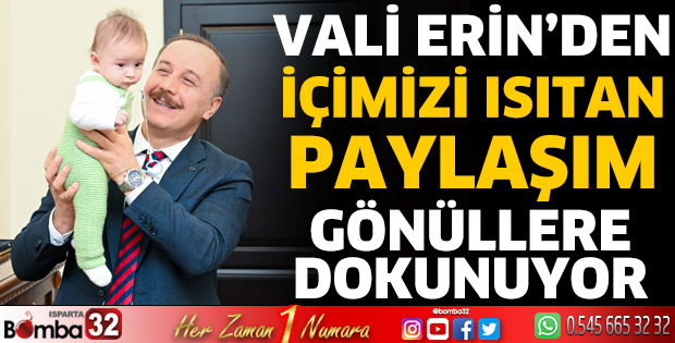Vali Erin'den içimizi ısıtan paylaşım