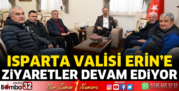 Vali Erin'e ziyaretler sürüyor