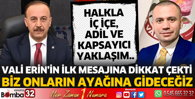Vali Erin'in ilk mesajına dikkat çekti