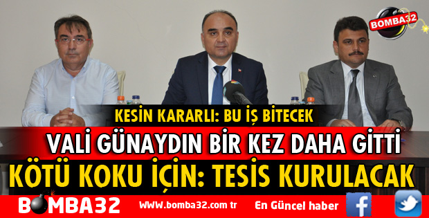 VALİ GÜNAYDIN KARARLI: BU İŞ BİTECEK