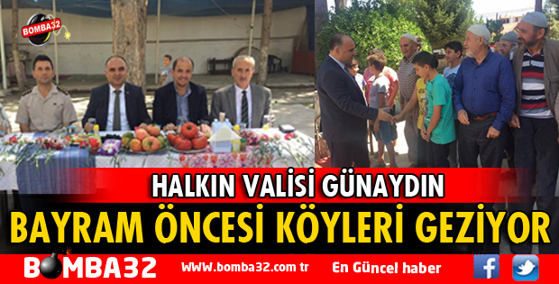 VALİ GÜNAYDIN KÖY ZİYARETLERİNE DEVAM EDİYOR.