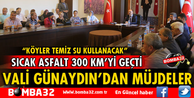 VALİ GÜNAYDIN'DAN MÜJDELER
