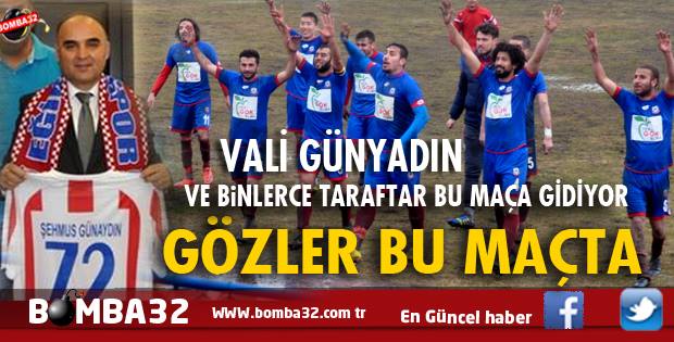 VALİ ŞEHMUS GÜNAYDIN VE BİNLERCE TARAFTAR EĞİRDİR'E GİDİYOR