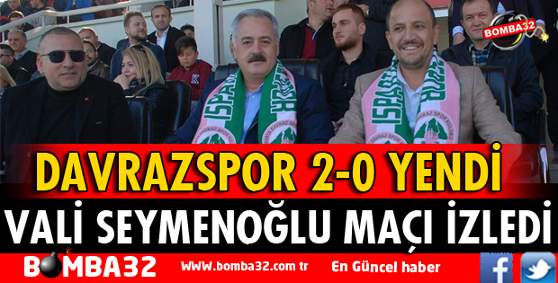 VALİ SEYMENOĞLU DAVRAZSPOR MAÇINI İZLEDİ