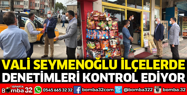 Vali Seymenoğlu denetimlerde