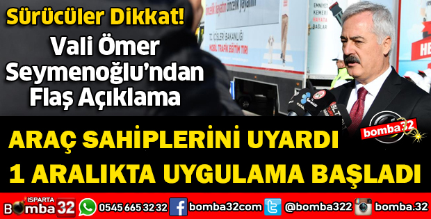 VALİ SEYMENOĞLU UYARDI