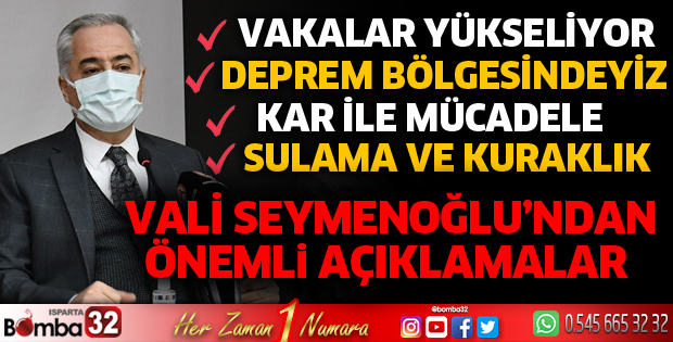 VALİ SEYMENOĞLU'NDAN ÖNEMLİ AÇIKLAMALAR