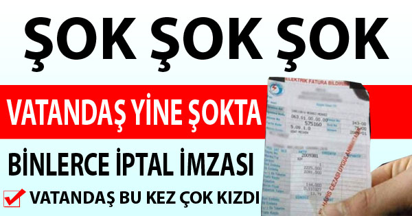 Vatandaşa Yüklü Fatura Şoku!