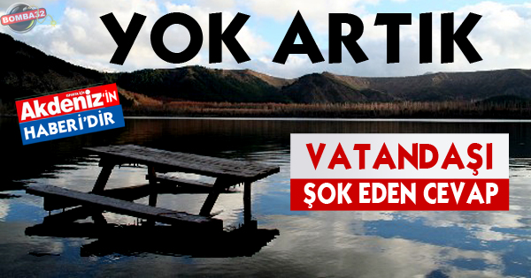VATANDAŞI ŞOK EDEN  CEVAP !