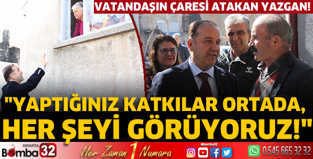 Vatandaşın çaresi Atakan Yazgan! 
