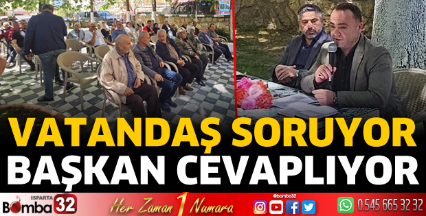 Vatandaşın sorularını cevapladı 