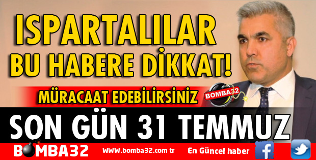 VATANDAŞLAR DİKKAT! SON GÜN 31 TEMMUZ