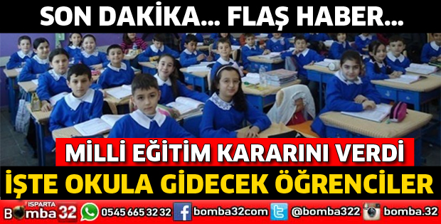 VE MİLLİ EĞİTİM KARARINI VERDİ