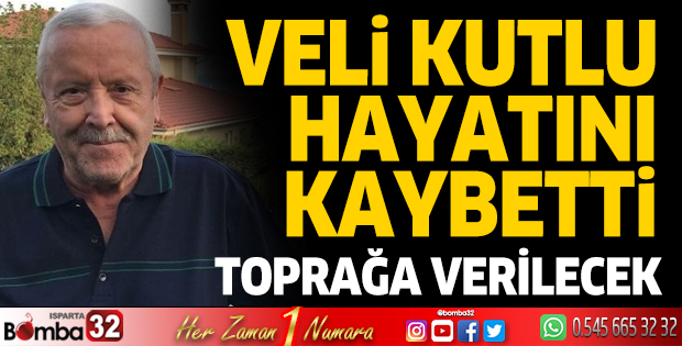 Veli Kutlu hayatını kaybetti