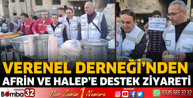 Verenel Derneği'nden Afrin ve Halep’e destek ziyareti